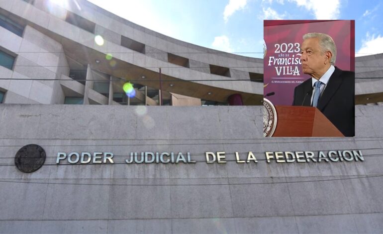 amlo poder judicial