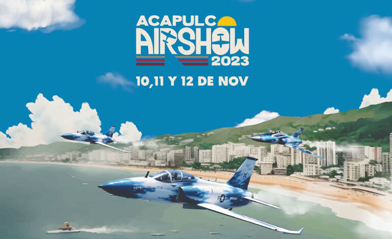 Vuelve el Air Show a Acapulco para seguir elevando su oferta turística