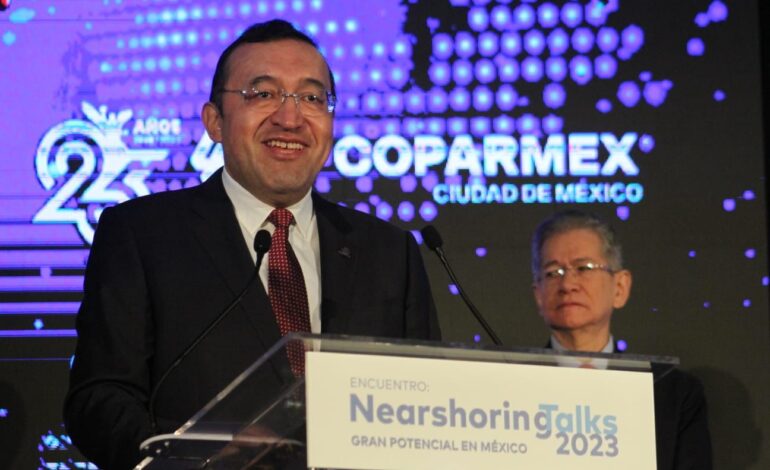 Llegarán 100 MMD a México en 3 años; hay que aprovechar la bendición del Nearshoring: COPARMEX CDMX