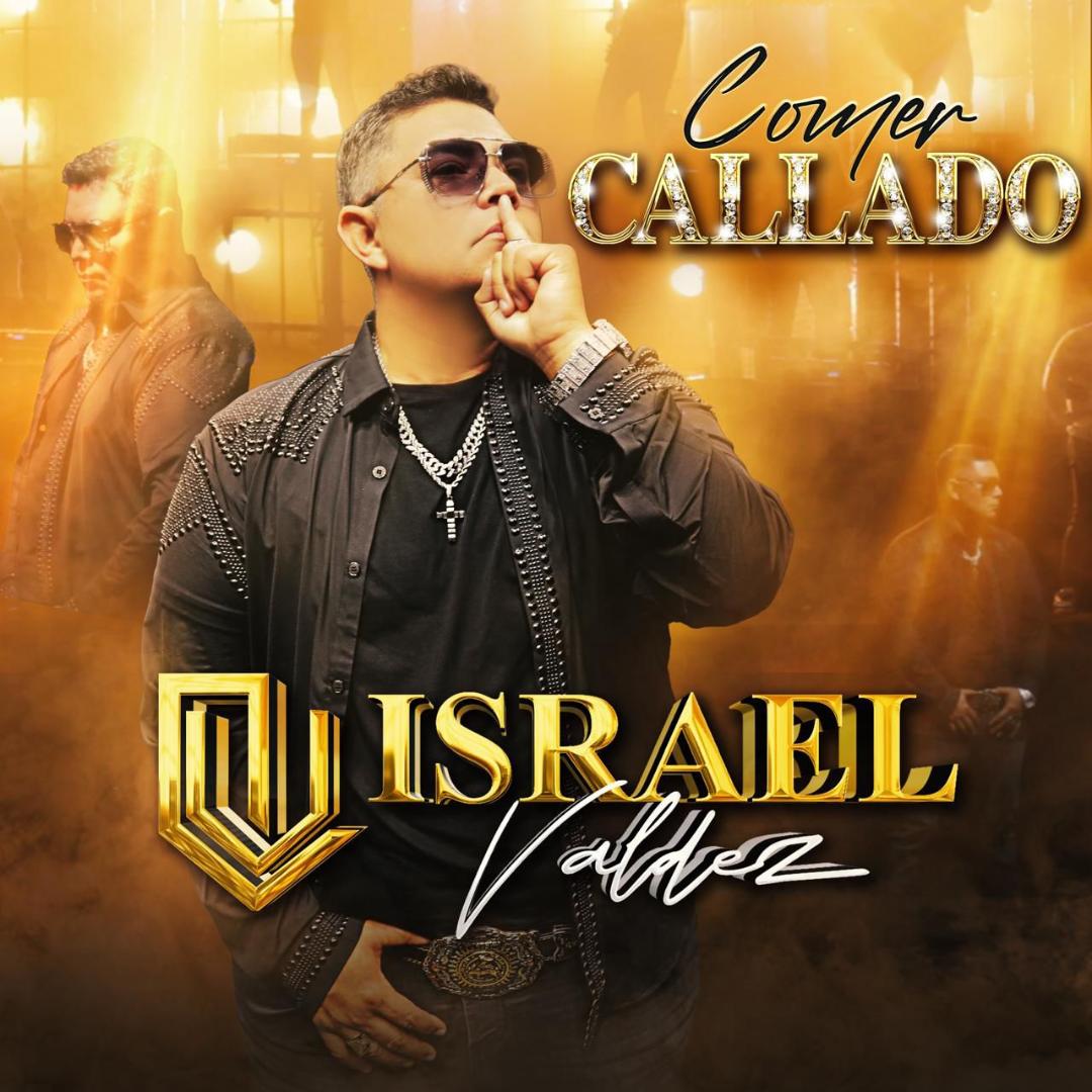 ISRAEL VALDEZ, ex vocalista de la original BANDA LIMÓN, impulsa su CARRERACON “COMER CALLADO”, su nuevo sencillo