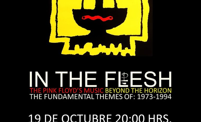 IN THE FLESH llega con BEYOND THE HORIZON a la maraka para homenajear a PINK FLOYD