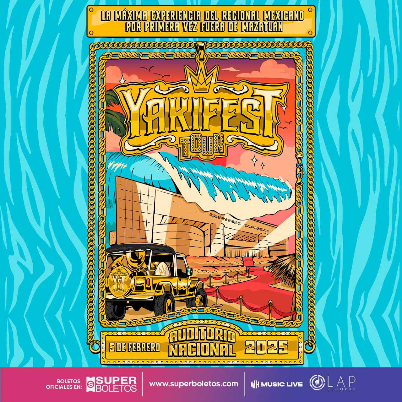 EL YAKIFEST llega con toda la fuerza del regional mexicano al AUDITORIO NACIONAL el 05 de febrero de 2025