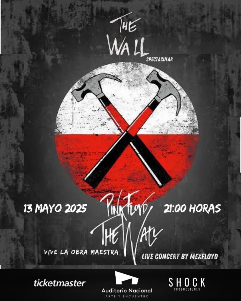 PINK FLOYD THE WALL AUD NAL MAYO 2025 CARTEL