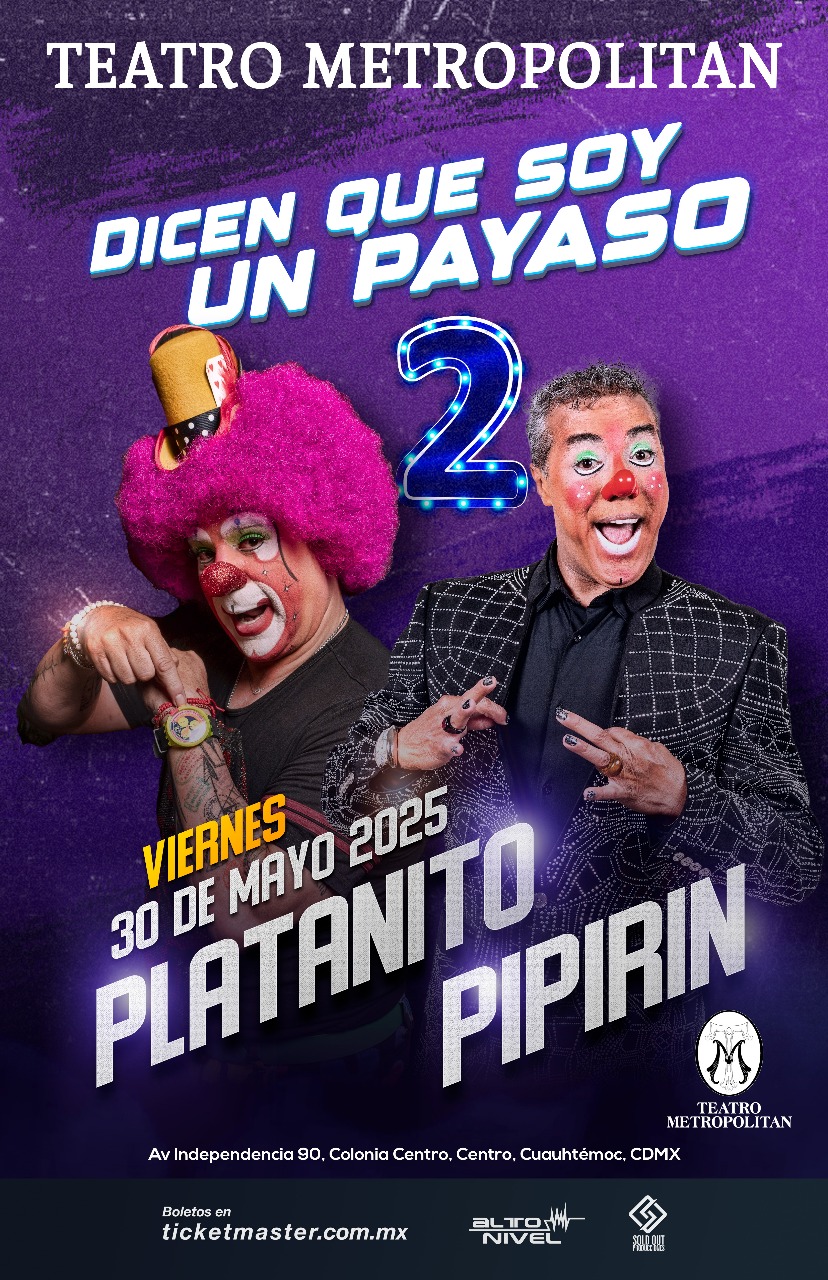 PLATANITO PIPIRIN MAYO 2025 METROPOLITAN BOL DE PRENSA