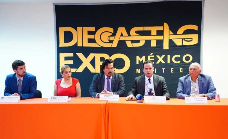 Reforzara Nuevo Leon su proveeduria local en inyeccion de metales con Die Casting Expo Mexico