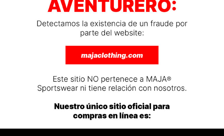Crecen las estafas por páginas clonadas en México: MAJA Sportswear denuncia intento de suplantación digital
