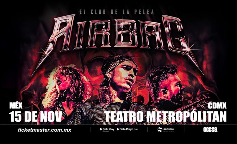 Airbag llegará a la Ciudad de México con su gira «El Club de la Pelea»