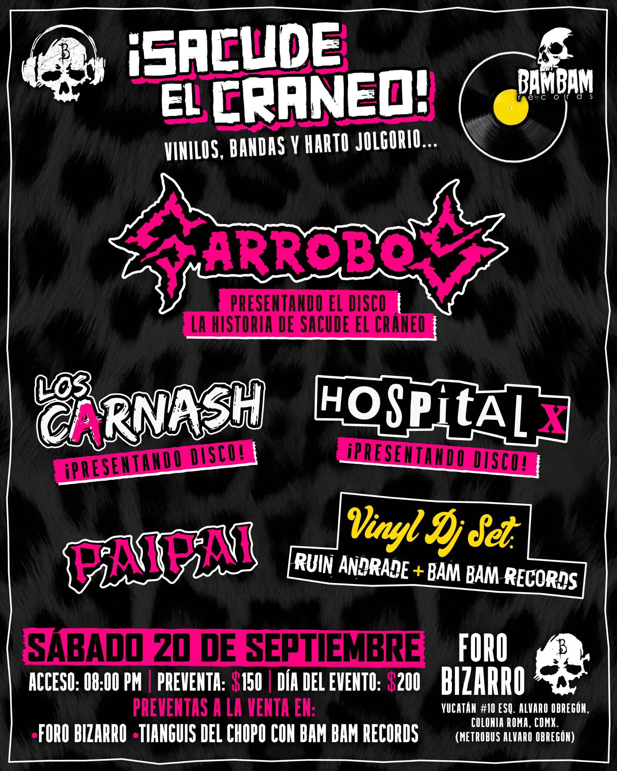 GARROBOS SACUDE EL CRANEO AGO 2025 CARTEL BIZARRO