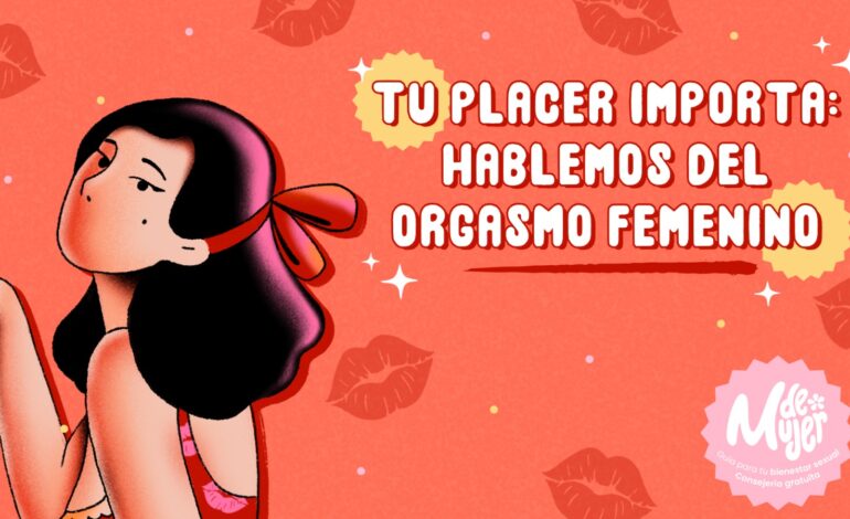 ¿Lo sientes o solo finges? El orgasmo femenino y la libertad de sentir. El arte de disfrutar con estilo y sentido.