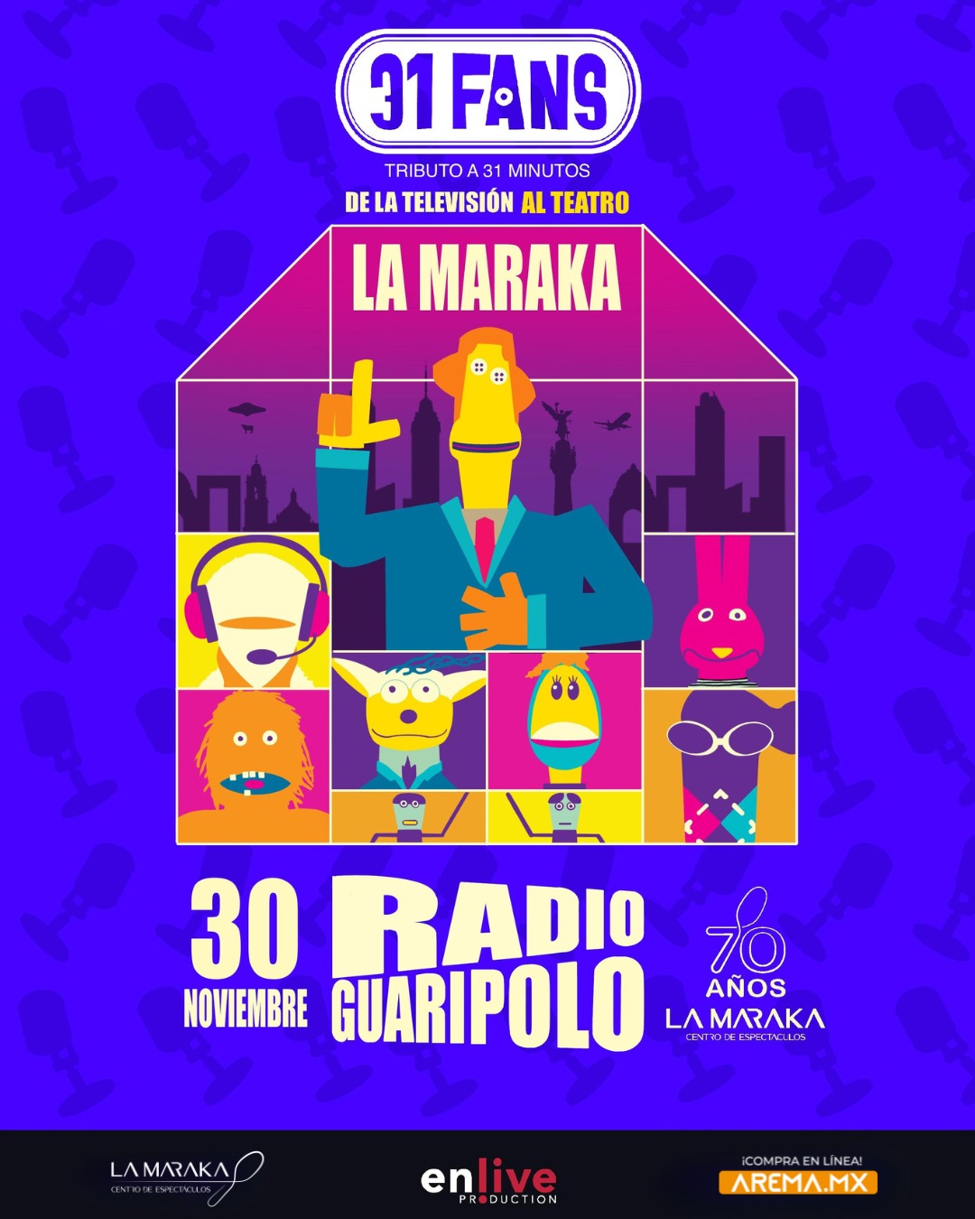 31 MINUTOS TRIBUTO LA MARAKA NOV 2025 CARTEL