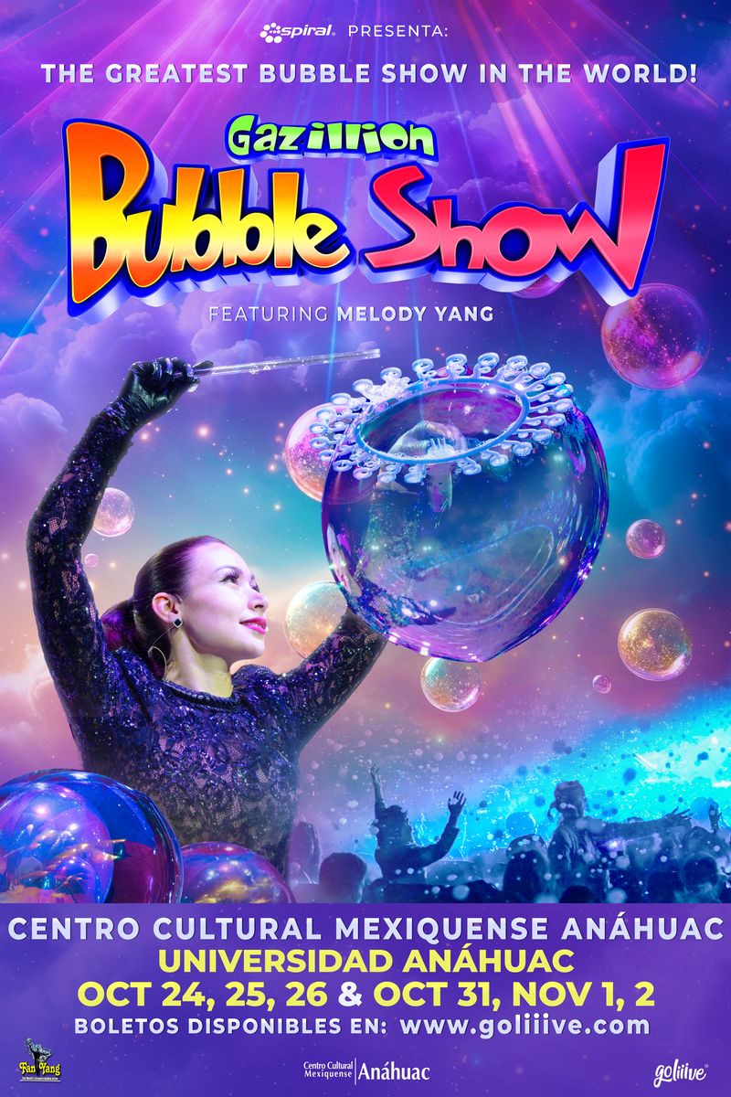 GAZILLION BUBBLE SHOW OCT 2025 CARTEL