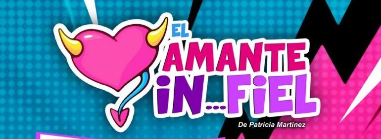 AMANTE INFIEL OBRA TOLUCA ABRIL 2026 CARTEL e1770663771837