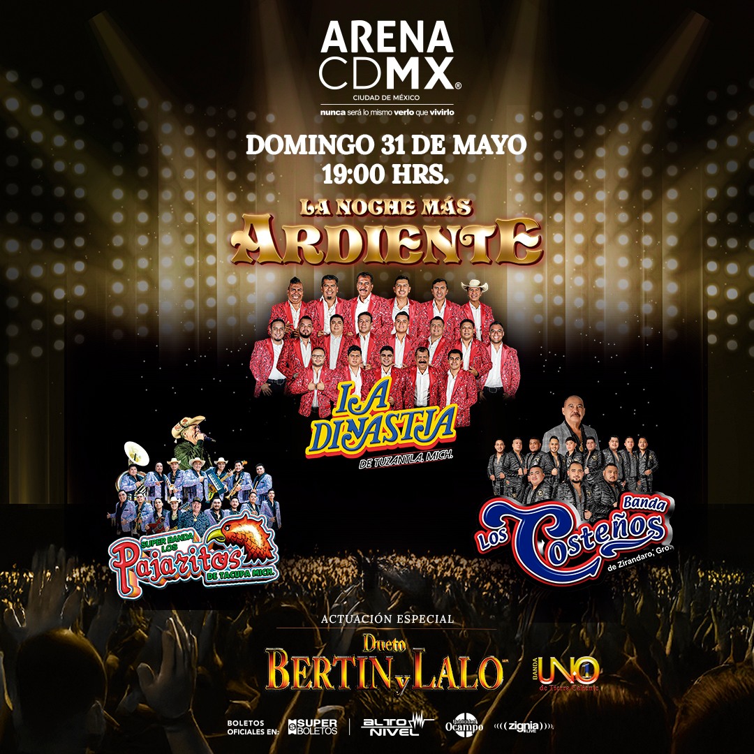 DINASTIA PAJARITOS ARENA CDMX MAYO CARTEL