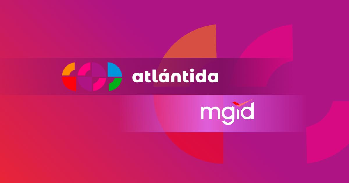 MGID fortalece su presencia en Argentina en alianza con Grupo Atlántida