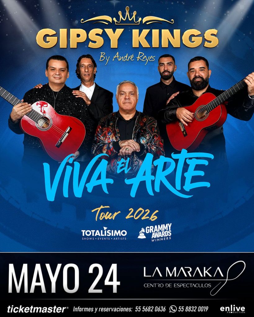 GIPSY KINGS LA MARAKA MAYO 2026 CARTEL