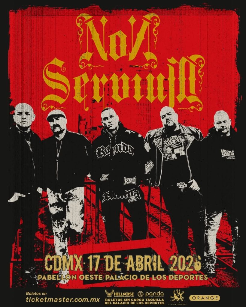 Non Servium confirma concierto en la Ciudad de Mexico CARTEL