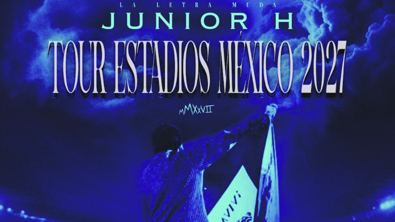 Junior H arranca oficialmente la venta de boletos para su histórico “Tour Estadios México 2027”