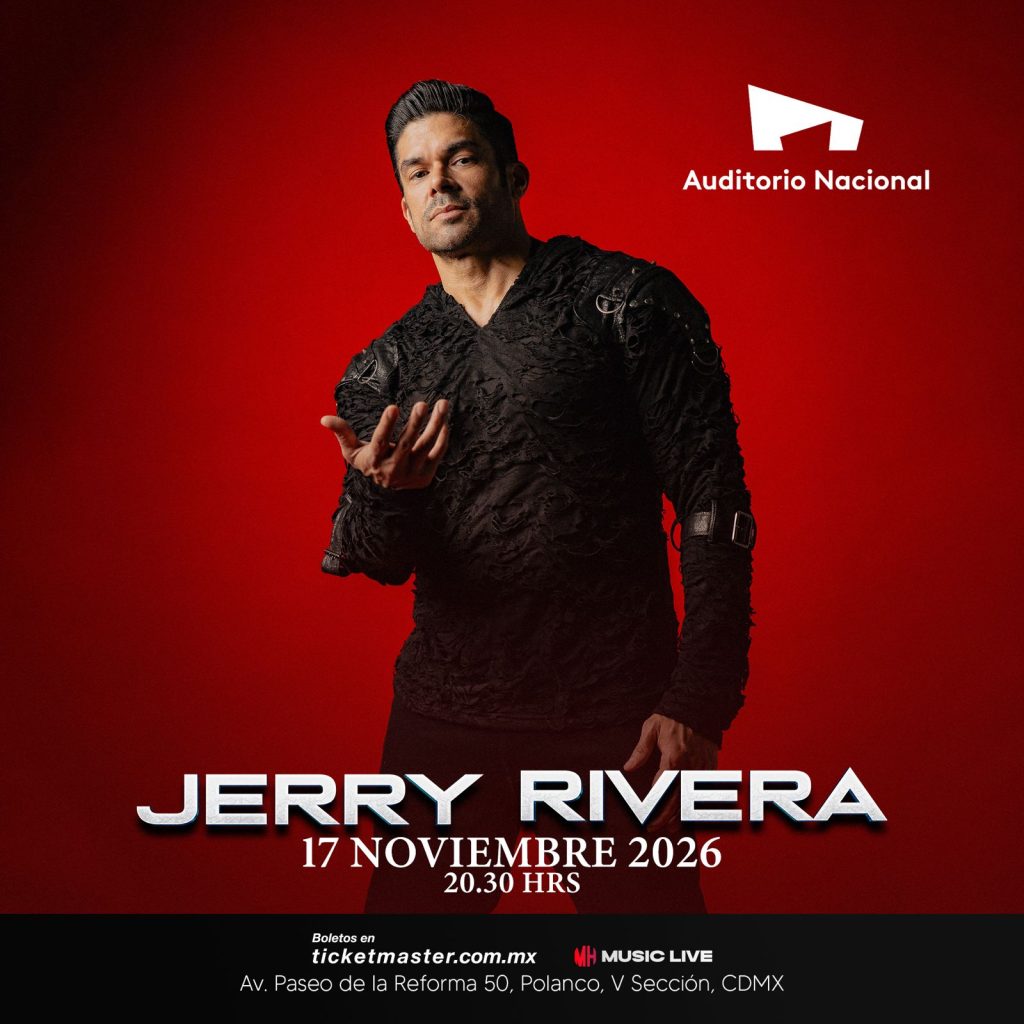 JERRY RIVERA NOVIEMBRE 2026 AUDITORIO NACIONAL CARTEL