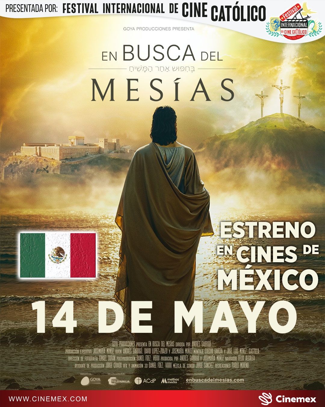 Goya Producciones estrenará en Cinemex «En Busca del Mesías» el próximo 14 de mayo