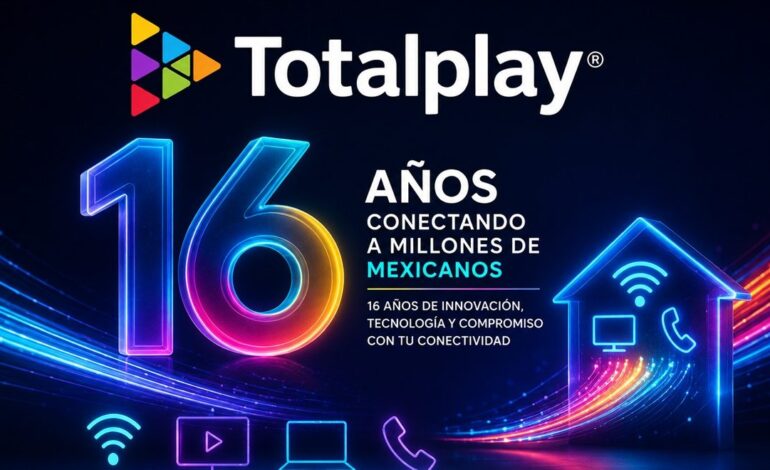 A 16 años de su llegada, Totalplay sigue adelantándose al futuro digital de México