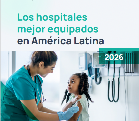 Global Health Intelligence presenta HospiRank 2026: La guía definitiva de los hospitales mejor equipados de América Latina