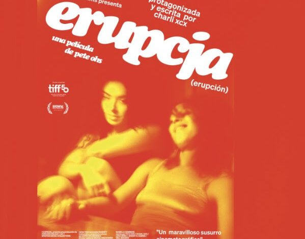 La estrella pop Charli XCX protagoniza y escribe «Erupcja» ¡ESTRENO EN CINES 3 DE JULIO!
