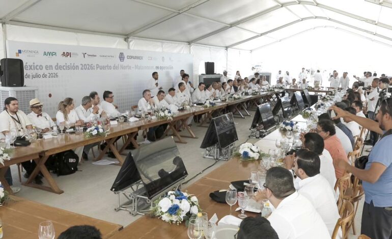 Gobierno de Tamaulipas promueve el Puerto del Norte ante líderes empresariales del país; lo consolida como proyecto estratégico para la competitividad nacional