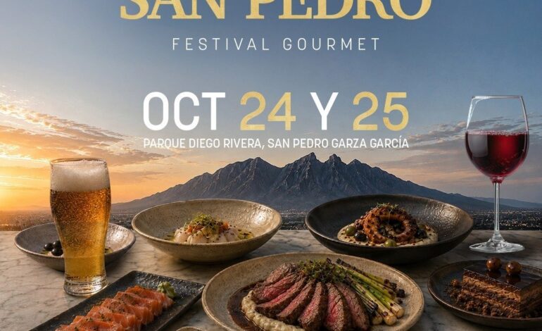 Sabores San Pedro, la mejor experiencia gastronómica de México, ¡llega al norte del país!