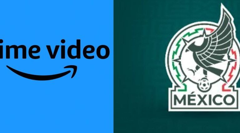 Prime Video se convierte en la casa de la Selección Mexicana con inversión histórica