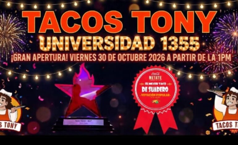 Tacos Tony, Universidad 1355, inauguración 30 octubre