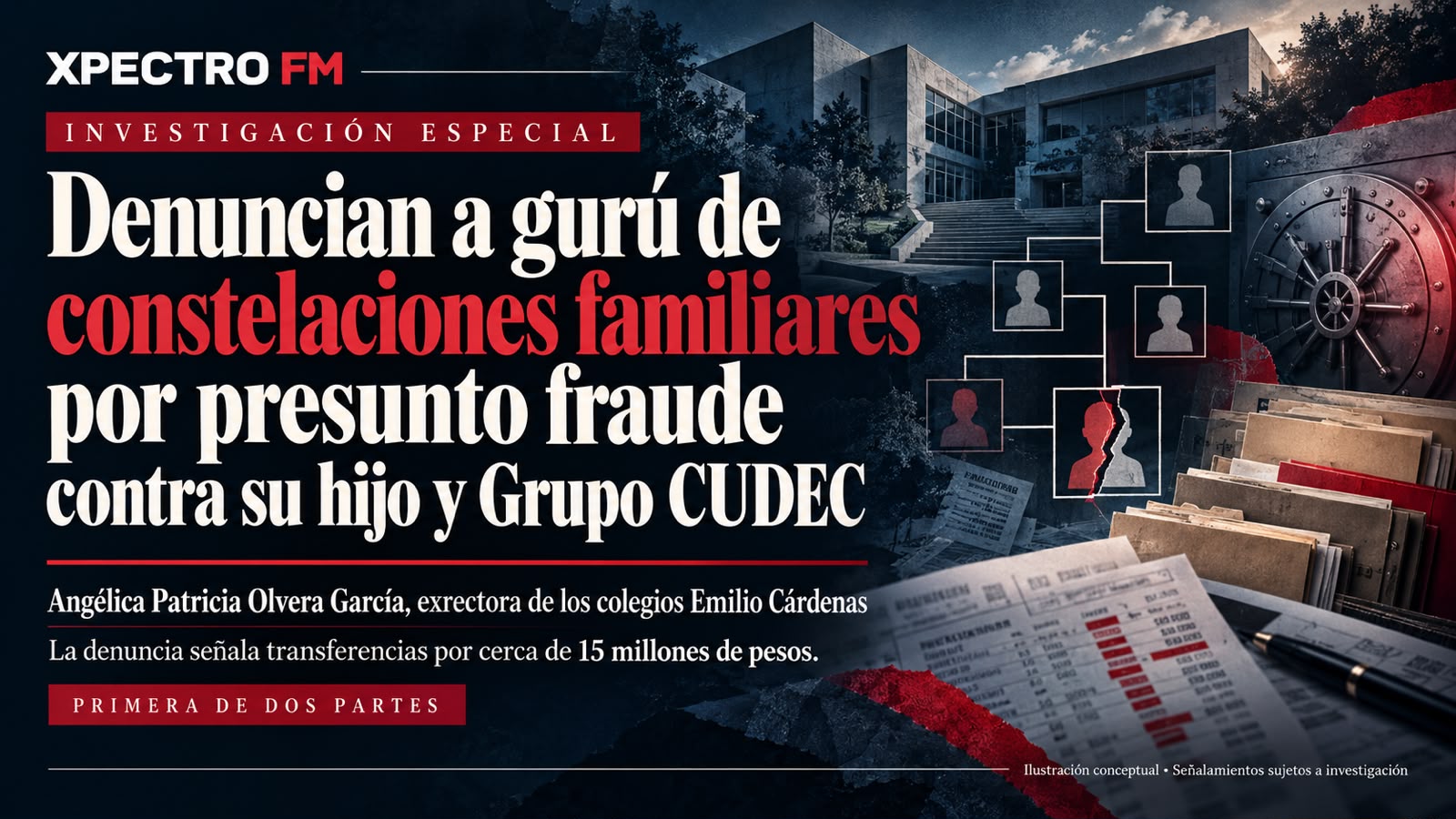 Investigan a Gurú de Constelaciones Familiares por fraude contra su hijo y Grupo CUDEC