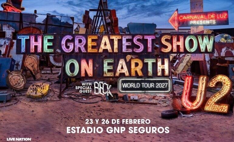 U2 anuncia Carnaval de Luz presenta: The Greatest Show On Earth World Tour 2027